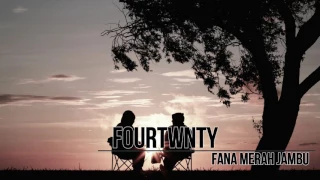 Download Fourtwnty - Fana Merah Jambu MP3