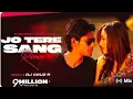 Lagu #jo TERE #SANG#Hindi #song 