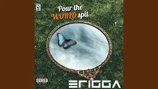 pour the world spit