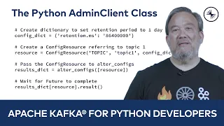 The Python AdminClient Class Apache Kafka for Python Developers