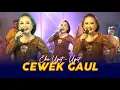 Download Lagu EKA UGET-UGET - CEWEK GAUL (Official Music Video)