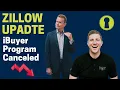 Zillow Update iBuyer Program Canceled Orange County Real Estate Beat