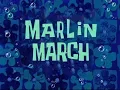 Download Lagu SpongeBob Music: Marlin March