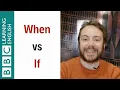 Download Lagu When vs If - English In A Minute