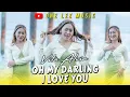 Download Lagu Vita Alvia - Oh My Darling I Love You (DJ Remix)