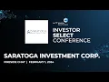 Saratoga Investment Corp Fireside Chat Lytham Partners 2024 Investor Select Conference