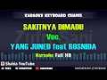 Download Lagu SAKITNYA DI MADU VOC. YAN JUNEID FEAT  ROSNIDA │ KARAOKE KN7000