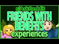 Friends with Benefits Relationship Stories - NSFW Top Posts