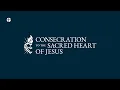 Mass of Consecration of the United States of America to the Most Sacred Heart of Jesus