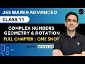 Complex Numbers Geometry Rotation Class 11 One Shot JEE Main Advanced Arvind Kalia Sir