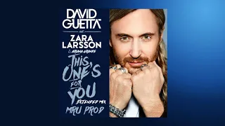Download David Guetta Feat Zara Larsson \u0026 Ariana Grande - This One's For You MP3