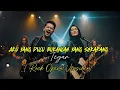 Lagu PERNAH VIRALL DIMASANYA | Aku Yang Dulu Bukanlah Yang Sekarang - Tegar | Rock Opera Version