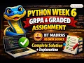 Python Week 6 GRPA Graded Assignment IIT Madras BS Data Science Complete Solution Explana