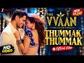 The VVAAN – Thummak Thummak | New Hindi Song 2026 | Official Video | HD Video