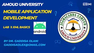 Mobile APP Development Lab 1 XML Basics