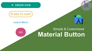 Custom Material Button in Android Studio Customized Button View Android Programming Basics