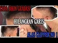 Download Lagu HAIRCUT TUTORIAL BIKIN GRADASI/HILANGKAN GARIS CLIPPER NO 1 !!!