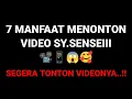 Download Lagu 7 MANFAAT MENONTON VIDEO SY.SENSEIII 📽️📱😱🥰
