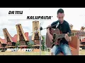 Lagu Lagu Toraja || DA'MU KALUPAINA'( Ashe)-MARTIN COVER