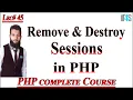 PHP Tutorial in Urdu Hindi How to Remove and Destroy Sessions Variables in PHP Unset Stop