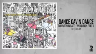 dance gavin dance blue dream