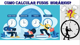 Calculando Fusos Horários Fácil