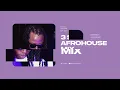 3 Step Afrohouse Mix - AUG 25 | Jazzworx, Thukuthela, Thakzin, MaWhoo, Dlala Thukzin, Mpho.Wav