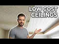 Top 10 Low Cost Ceiling Ideas