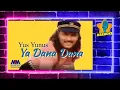 Download Lagu Yus Yunus - Ya Dana Dana(Sentuhan Asmara) [Original Karaoke Video] No Vocal