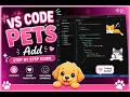 VS Code Pets Setup Make Your Coding Cute Fun