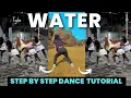 Tyla - Water DANCE TUTORIAL Step By Step Beginner friendly