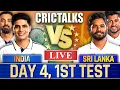 Live IND vs SL Day 4 1st Test Cricket Live Match Today Scores Commentary 1st Session