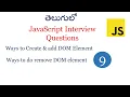 Javascript interview questions DOM in javascript event handling in javascript create dom element