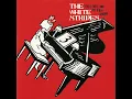 The White Stripes - Dead Leaves And The Dirty Ground