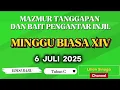 Download Lagu Mazmur Tanggapan 6 Juli 2025 Minggu Biasa XIV Tahun C, Edisi Baru Tahun C || Lilian Sinaga