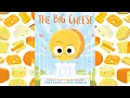Download Lagu The Big Cheese - An Animated Read Aloud with Moving Pictures