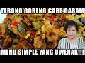 Download Lagu Resep : Terong Goreng Cabe Garam Menu Simple Dan Uwenak Tenan!!!