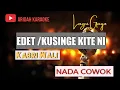 KUSI NGE KITE NI - Kabri Wali (Karaoke Nada Cowok)