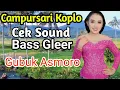 Download Lagu CAMPURSARI|DANGDUT|CEK SOUND FULL BASS|GUBUK ASMORO jos gandos