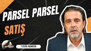 PARSEL PARSEL SATIŞ | KARGA KAHVALTISINI YAPMADAN | 7 EYLÜL PAZARTESİ | TİMUR SOYKAN