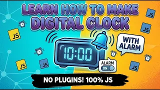 Learn How to Make a Digital Clock with an Alarm in JavaScript