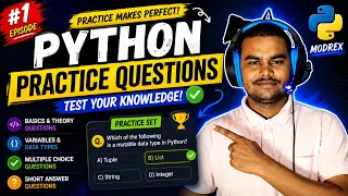 Python Tutorial for Beginners Practice Questions on Variables Data Types 2026