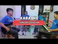 Download Lagu JANGAN DENDAM KARAOKE NADA COWOK Yunita Ababil