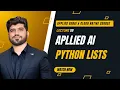 - Applied AI with Python Lists Applied GenAI Cloud Native Course