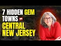 7 Hidden Gem Towns in Central New Jersey You Can STILL Afford in 2025