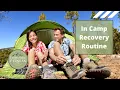 In Camp Recovery Routine For Hikers