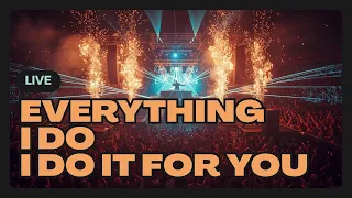 everything i do i do it for you high energy house music dj remix edm full bass cover 2026