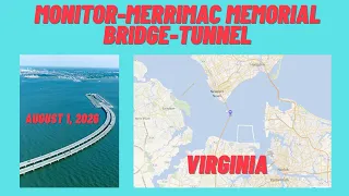 Monitor-Merrimac Memorial Bridge-Tunnel 08-01-2026