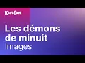 Download Lagu Karaoké Les démons de minuit - Images