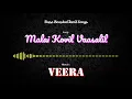 Download Lagu Malai Kovil Vaasalil - Veera - Bass Boosted Audio Song - Use Headphones 🎧 For Better Experience.